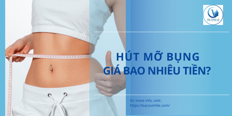 Read more about the article Hút mỡ bụng giá bao nhiêu tiền? Nên hút mỡ bụng ở đâu?